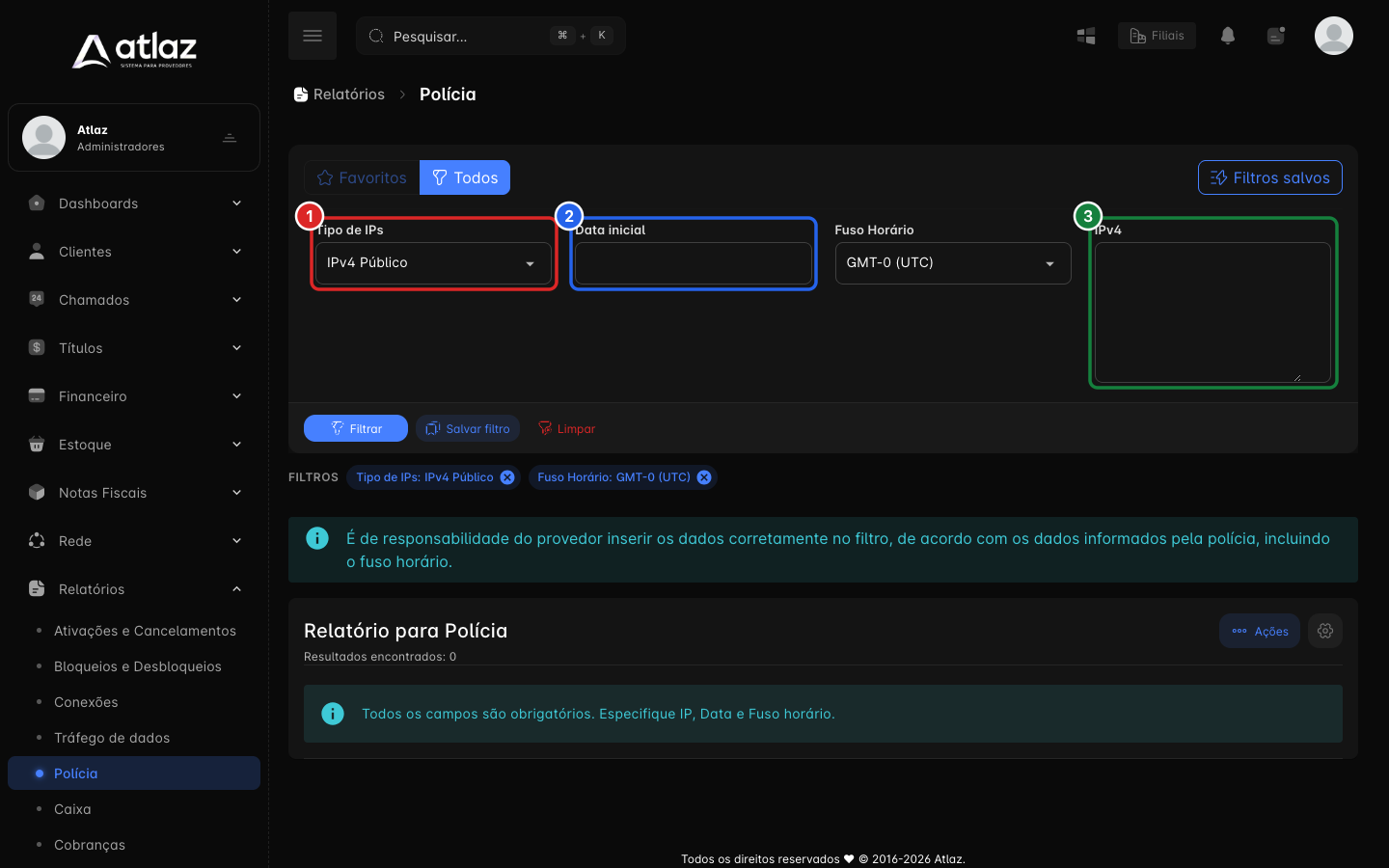 Filtros do relatório Polícia: tipo de IP, data inicial e campo de IPs