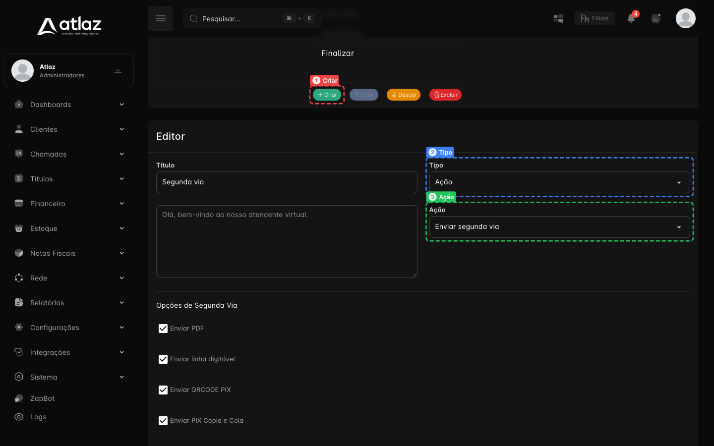 Editor de uma opção com Tipo Ação e a ação Enviar segunda via